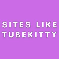 tubekitty com|Similar Porn Sites to TubeKitty (TubeKitty.com)